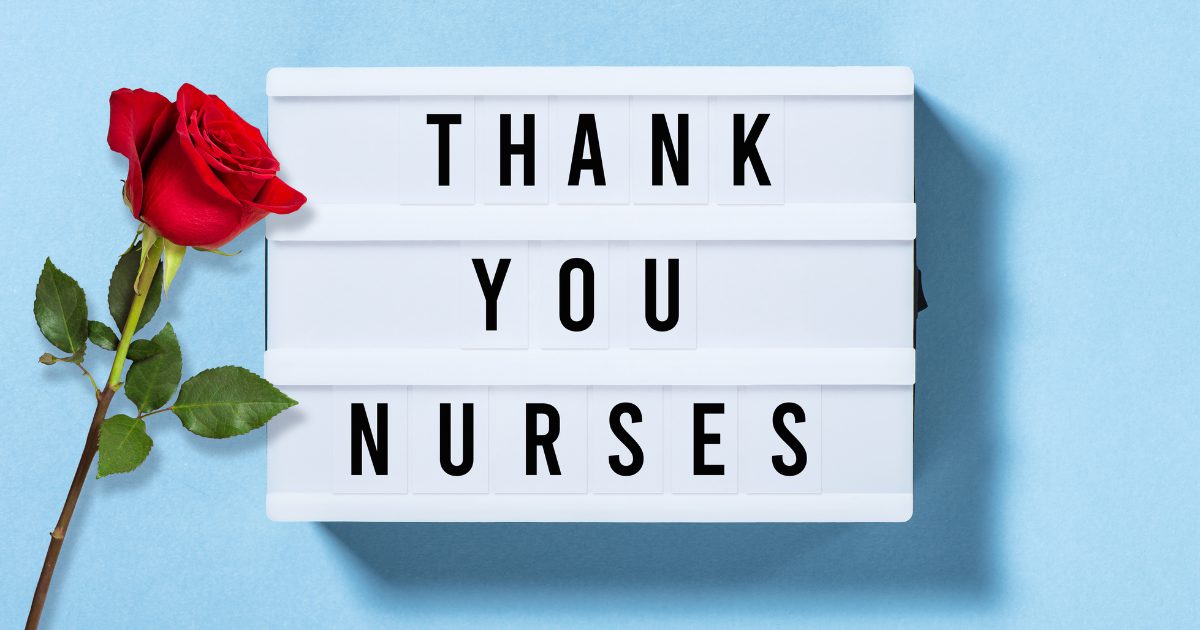Thank you to Nurses on Nurses Week